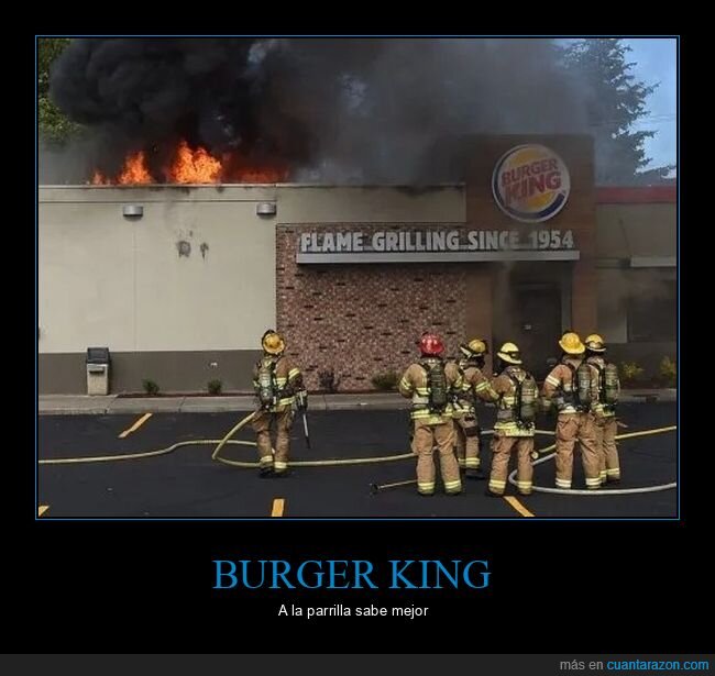 ardiendo,burger king,fuego,incendio,wtf