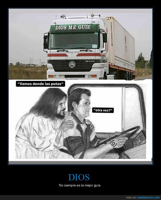 camión,dios,guiar