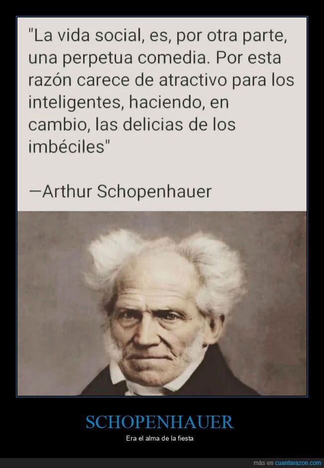 schopenhauer,vida social,inteligentes