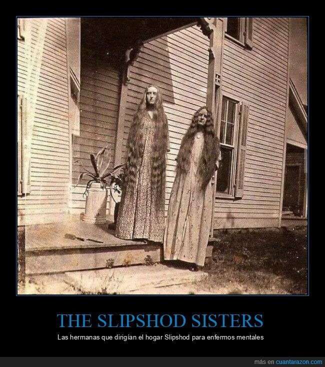 slipshod,psiquiátrico,hermanas