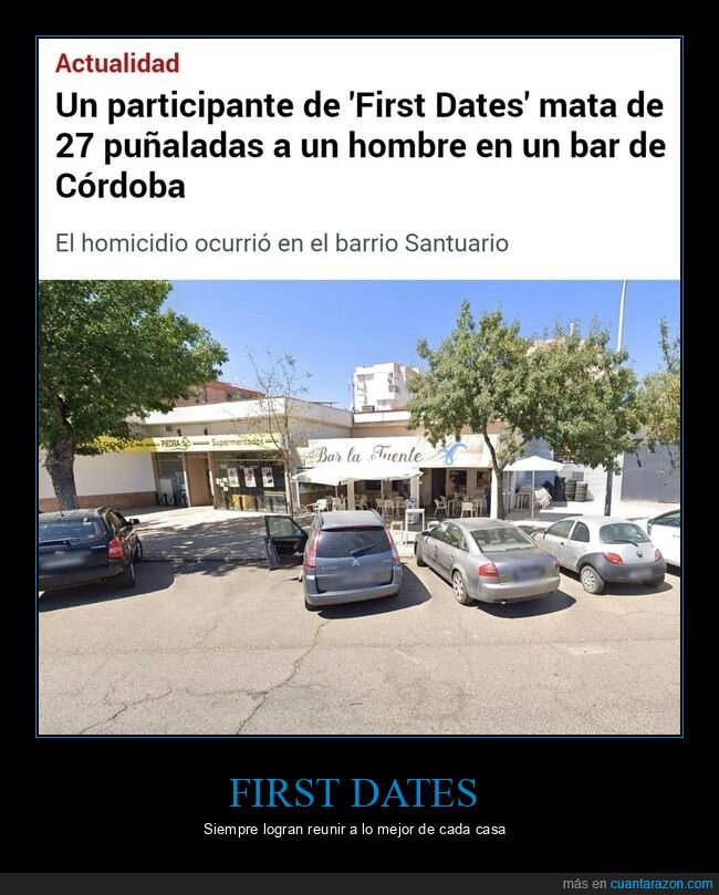 first dates,puñaladas