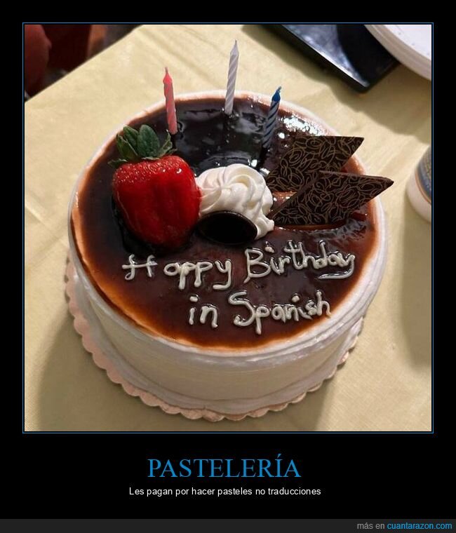 pastel,feliz cumpleaños,español,fails