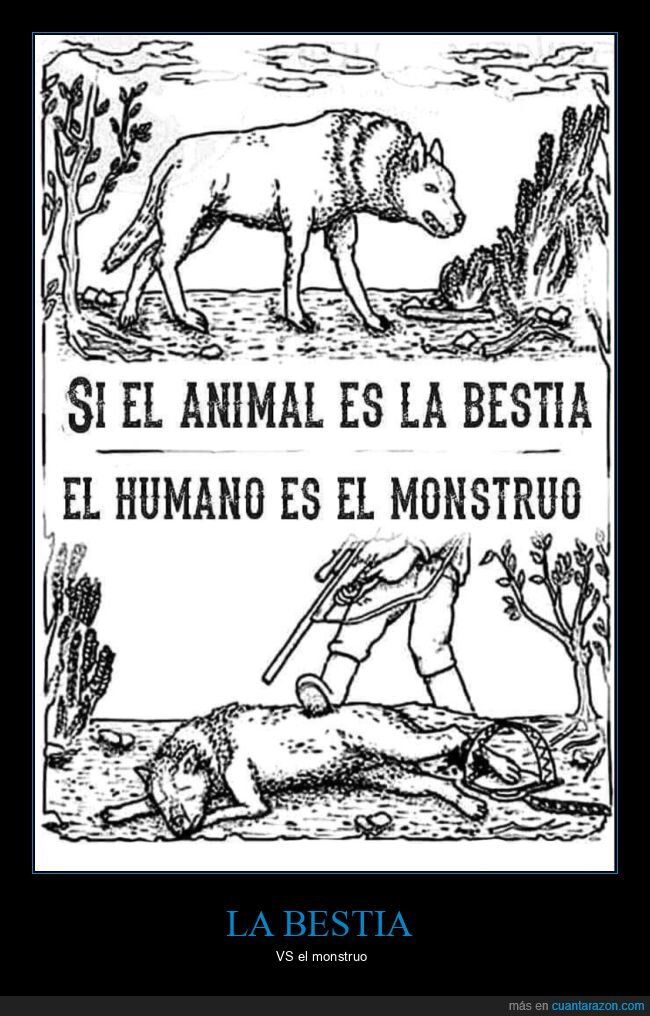animal,bestia,humano,monstruo
