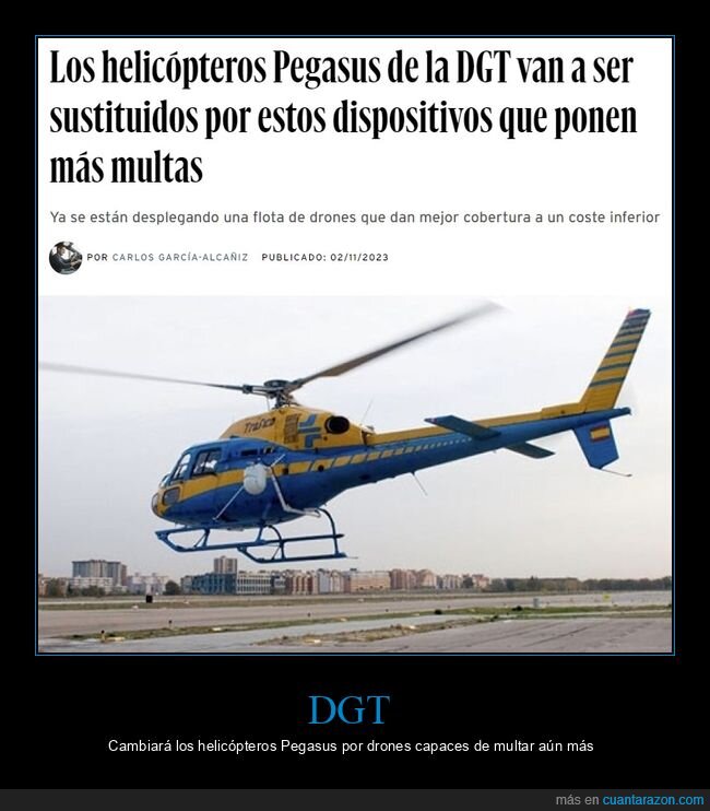helicópteros,pegasus,drones,multas,dgt