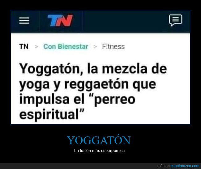 reguetón,yoga,yoggatón