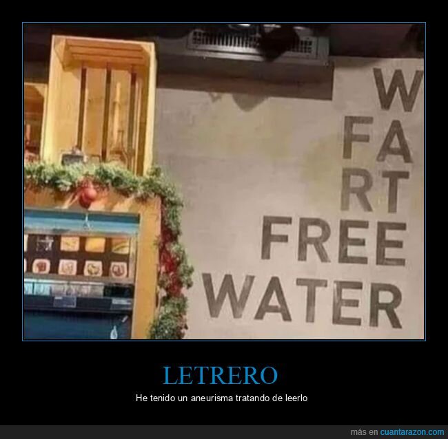 letrero,free water,agua gratis