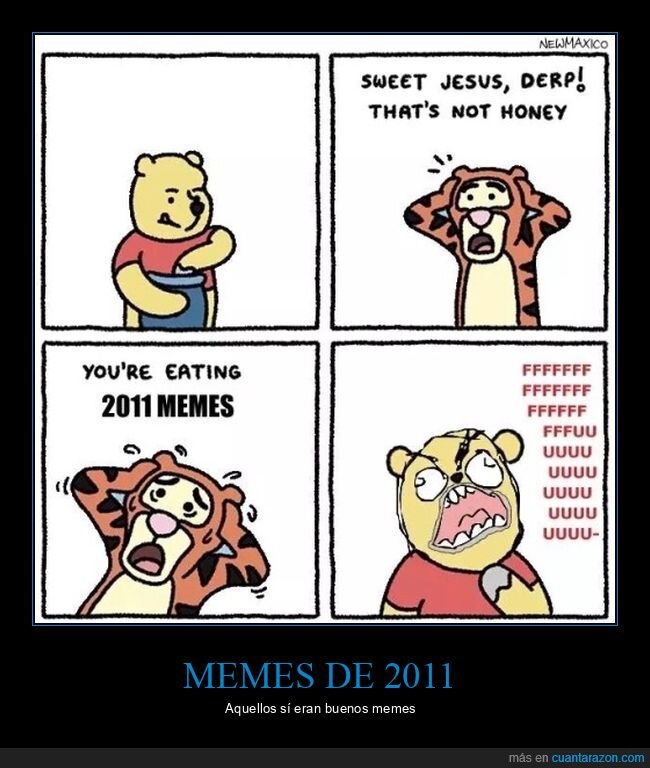 2011,fffuuu,memes,miel,winnie the pooh