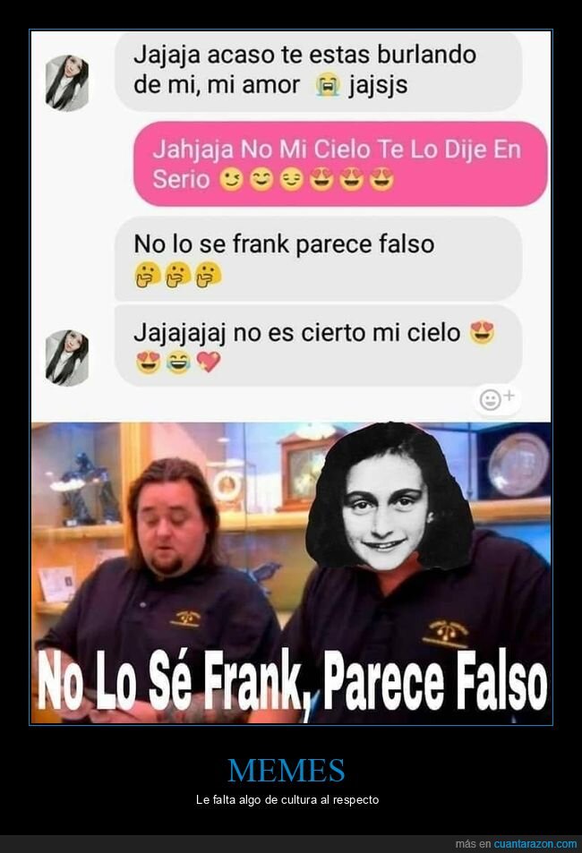 no lo sé rick,frank,ana frank