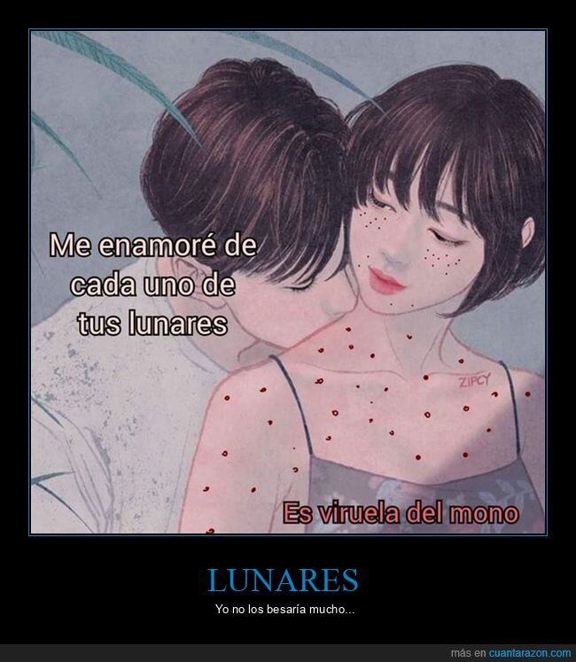 enamorarse,lunares,viruela del mono