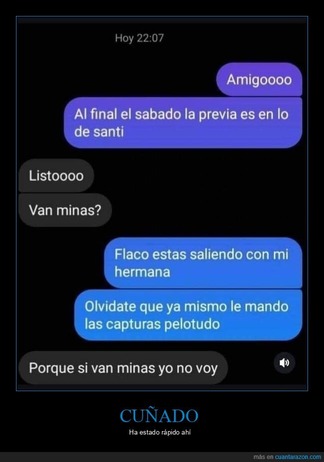 cuñado,hermana,ir