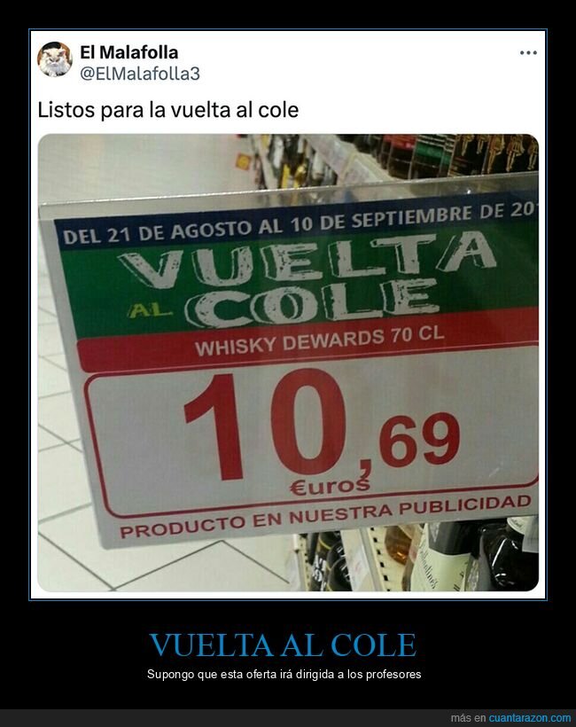 supermercado,vuelta al cole,whisky,wtf