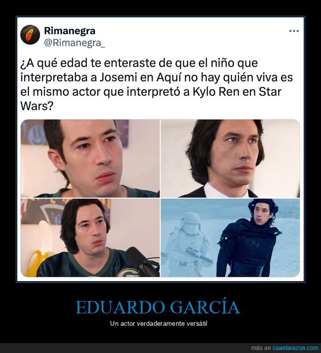 eduardo garcía,adam driver,parecidos,josemi,aquí no hay quién viva,kylo ren,star wars