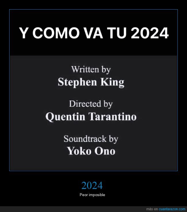 2024,stephen king,tarantino,yoko ono