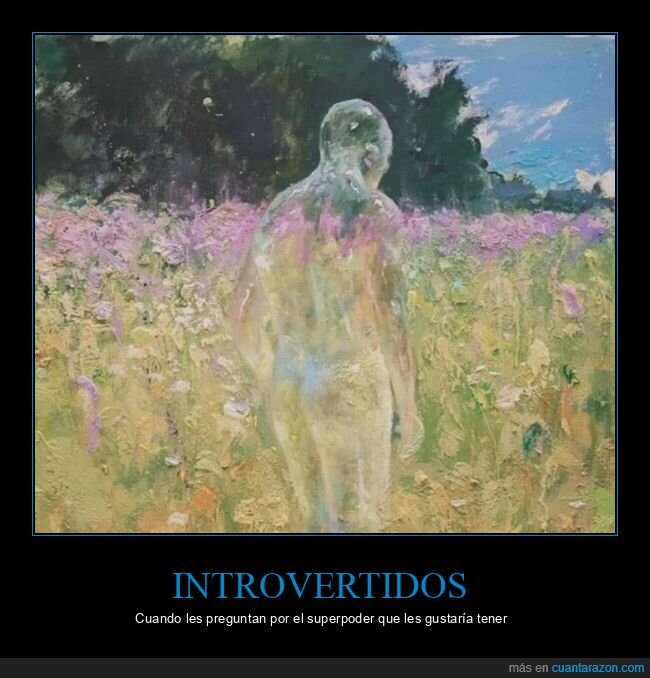 invisible,introvertidos