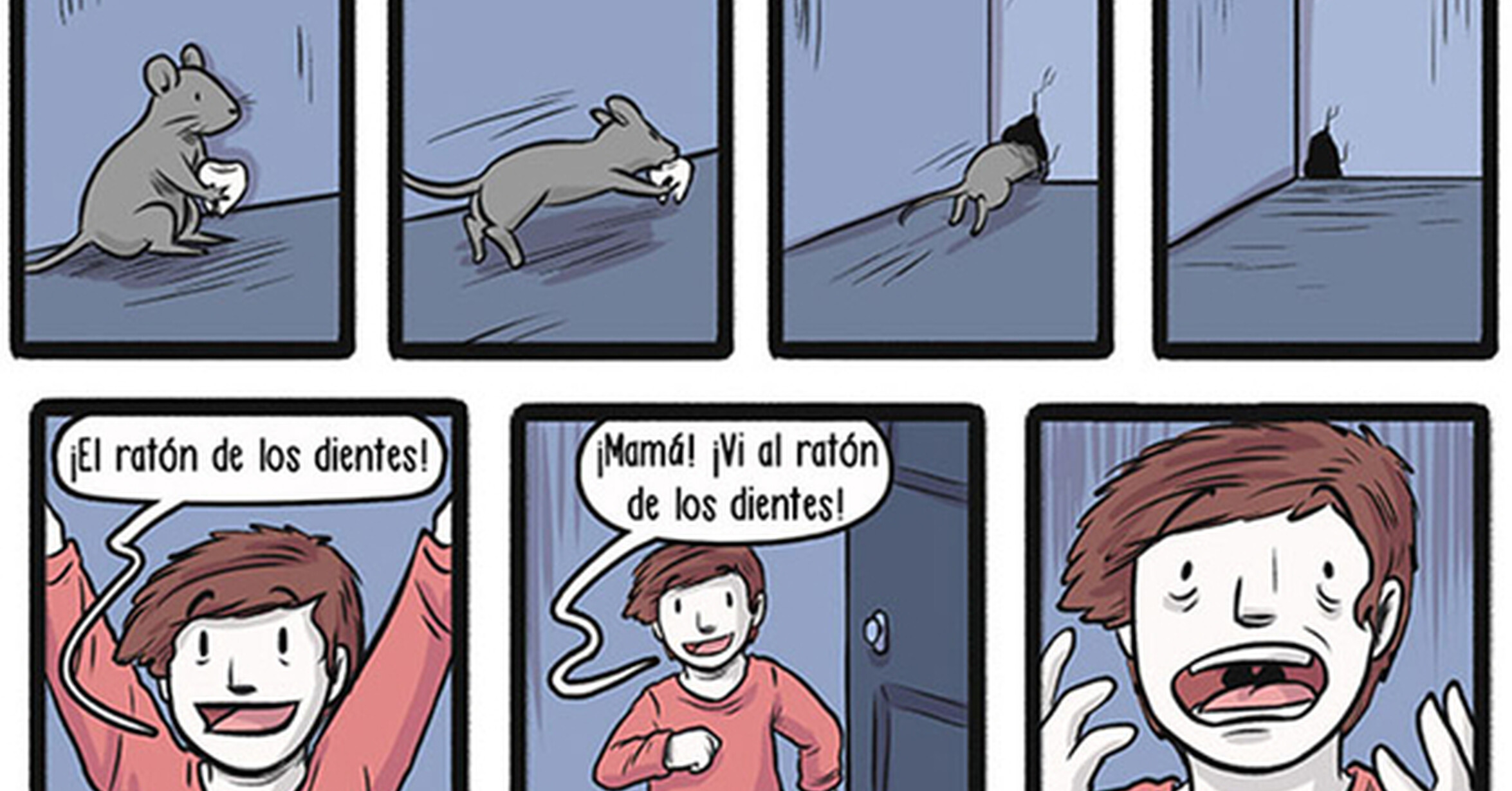 ¡Cuánta razón! / El ratón de los dientes