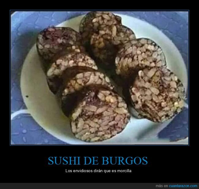 sushi,burgos,morcilla