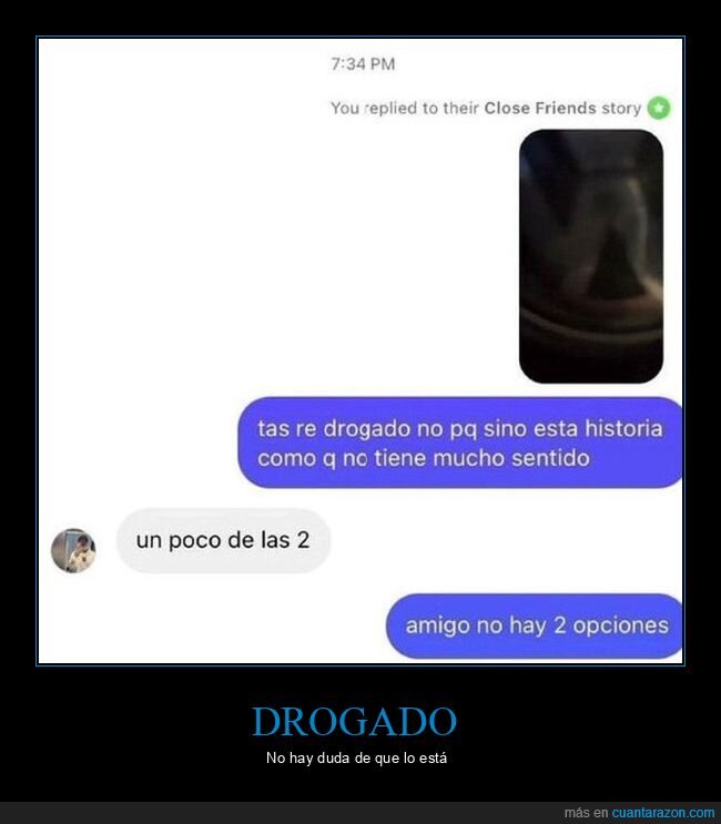 drogado,opciones