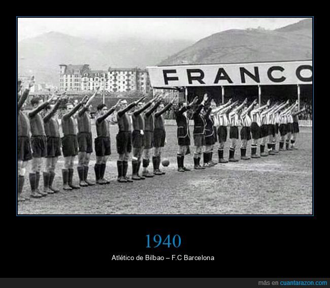 atlético de bilbao,barça,1940,franco,fútbol,retro