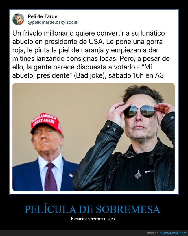 donald trump,elon musk,película de sobremesa,políticos