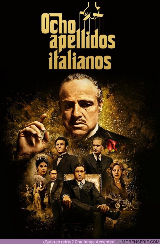 118892 - El Padrino se reestrenará en España bajo el título Ocho Apellidos Italianos, por @elmundotoday