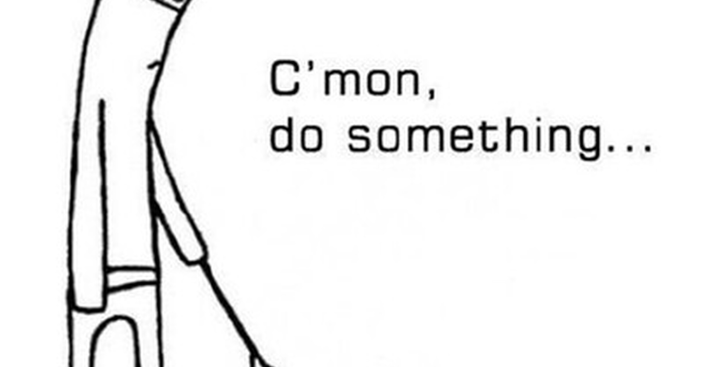 Trying to make me something. Мем с палочками. Do something Мем. Trying to make me something. Мем с палочками. Do something Мем.