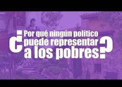 Enlace a ¿Por qué ni Pablo Iglesias ni ningún político pueden representar a los pobres?