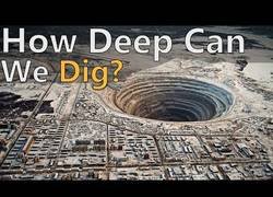 Enlace a ¿Cómo de profundo puede ser un agujero?