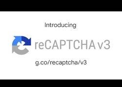 Enlace a Google presente reCAPTCHAv3 para olvidarnos de escoger imágenes, ni nada por el estilo