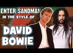 Enlace a Interpretando  'Enter Sandman' con el estilo de David Bowie
