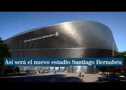 Enlace a Así será el increíble nuevo Santigo Bernabéu