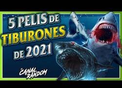 Enlace a Las 5 peores películas de Tiburones de 2021