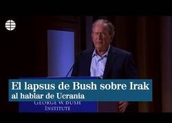 Enlace a El lapsus de Bush con Irak hablando de Ucrania