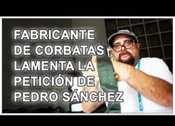 Enlace a Los fabricantes de corbatas ya reaccionan a la petición de Pedro Sánchez