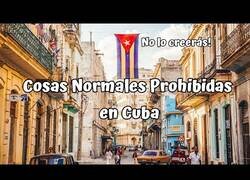 Enlace a Cosas normales que están prohibidas en Cuba