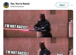 Enlace a Alerta spoiler: no eres ordenado, eres racista, por @YesYoureRacist