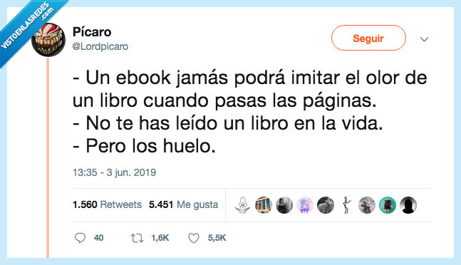 519044 - Los libros están para olerse, por @Lordpicaro