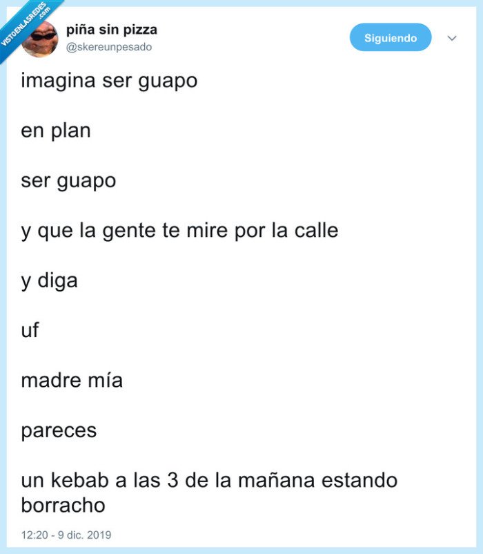 guapo,kebab,a rabiar