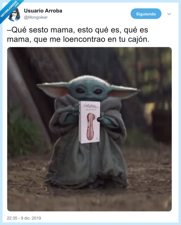 baby yoda,satisfyer,cajón,madre