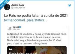 Enlace a El País vuelve a sacar en 2021 la misma noticia sobre Jesús y ya van unos cuantos años seguidos, por @Jadouken10