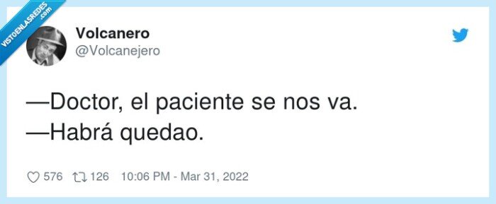 paciente,doctor,irse,quedado