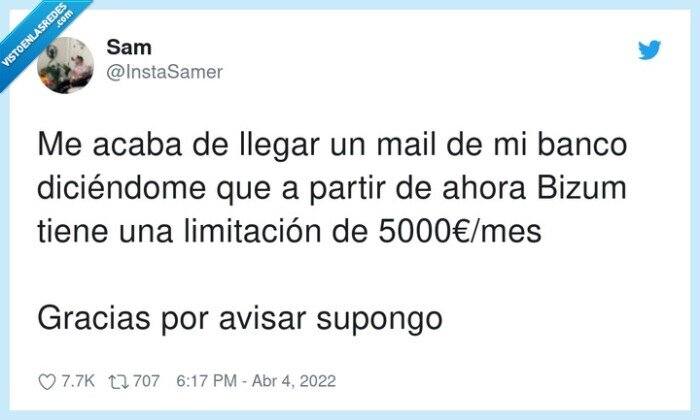 diciéndome,5000€/mes,limitación,bizum,gracias,llegar