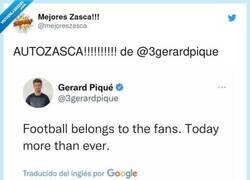 Enlace a El autozasca de Gerard Piqué cuando dijo esto en el pasado, por @mejoreszasca