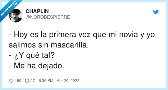 mascarilla,primera,salimos,dejado,novia