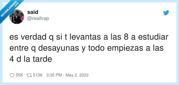 desayunar,levantarse,estudiar,verdad