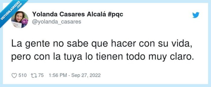 tienen,gente,hacer,vida,claro,saber