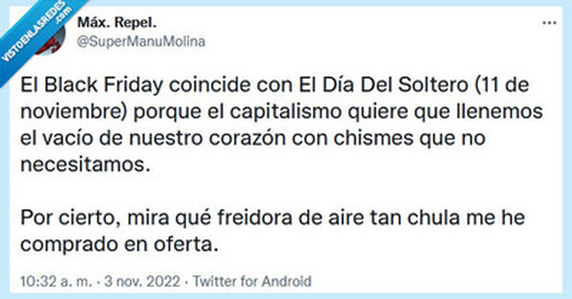 VEF > Visto en las Redes > Compro bombones para mí por @supermanumolina