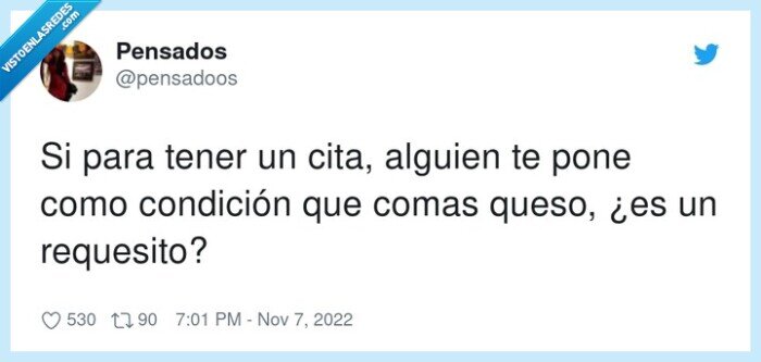 condición,requesito,alguien,queso,tener,cita