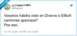 Enlace a Tengo siempre muchos camiones aparcados en mi puerta porque en el Bar de al lado se come bien, por @Raspatuit