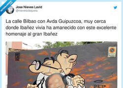 Enlace a La calle Bilbao con Avda Guipuzcoa, muy cerca donde Ibañez vivía, ha amanecido con este excelente homenaje