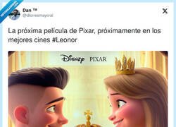 Enlace a La próxima película de Pixar, próximamente en los mejores cines #Leonor, por @dtorresmayoral